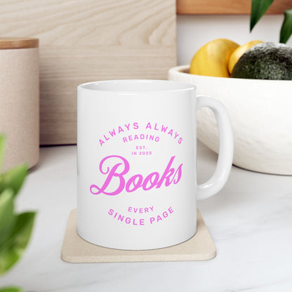 Always Reading Books - Mug