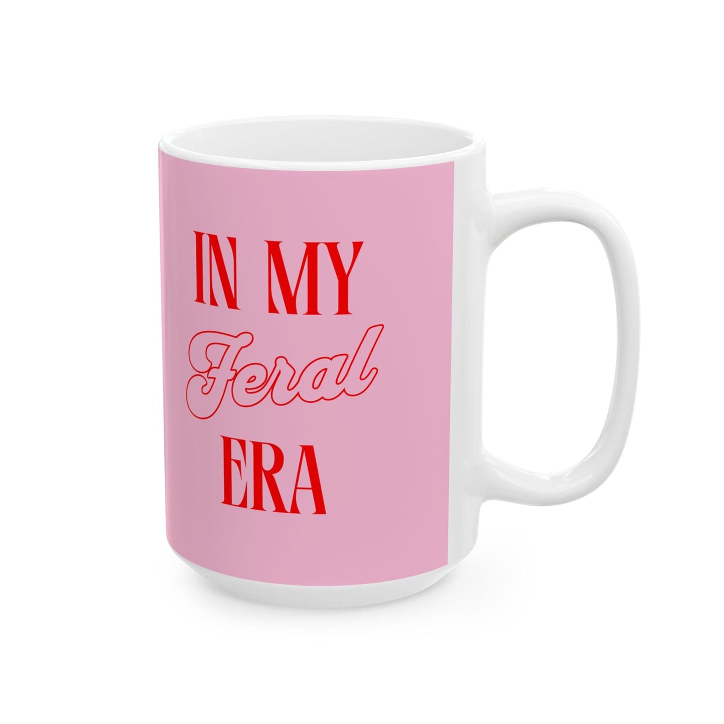 In My Feral Era - Mug