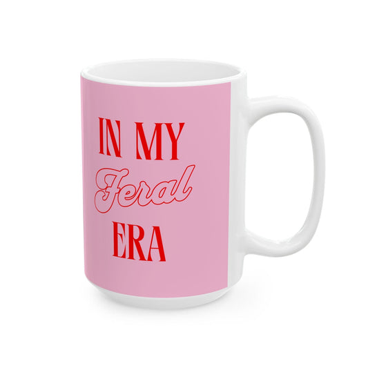 In My Feral Era - Mug