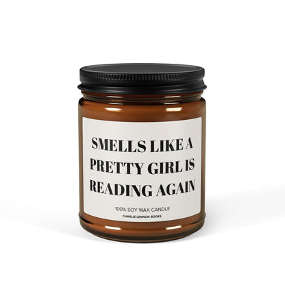 Smells Like A Pretty Girl Is Reading Again - Candle