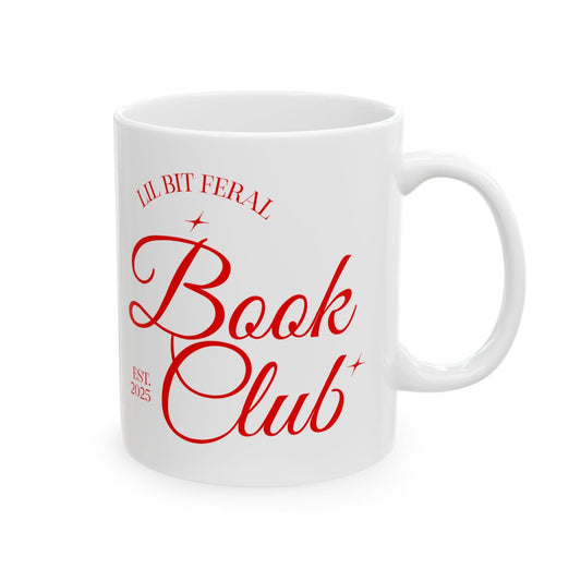 Lil Bit Feral Book Club - Mug