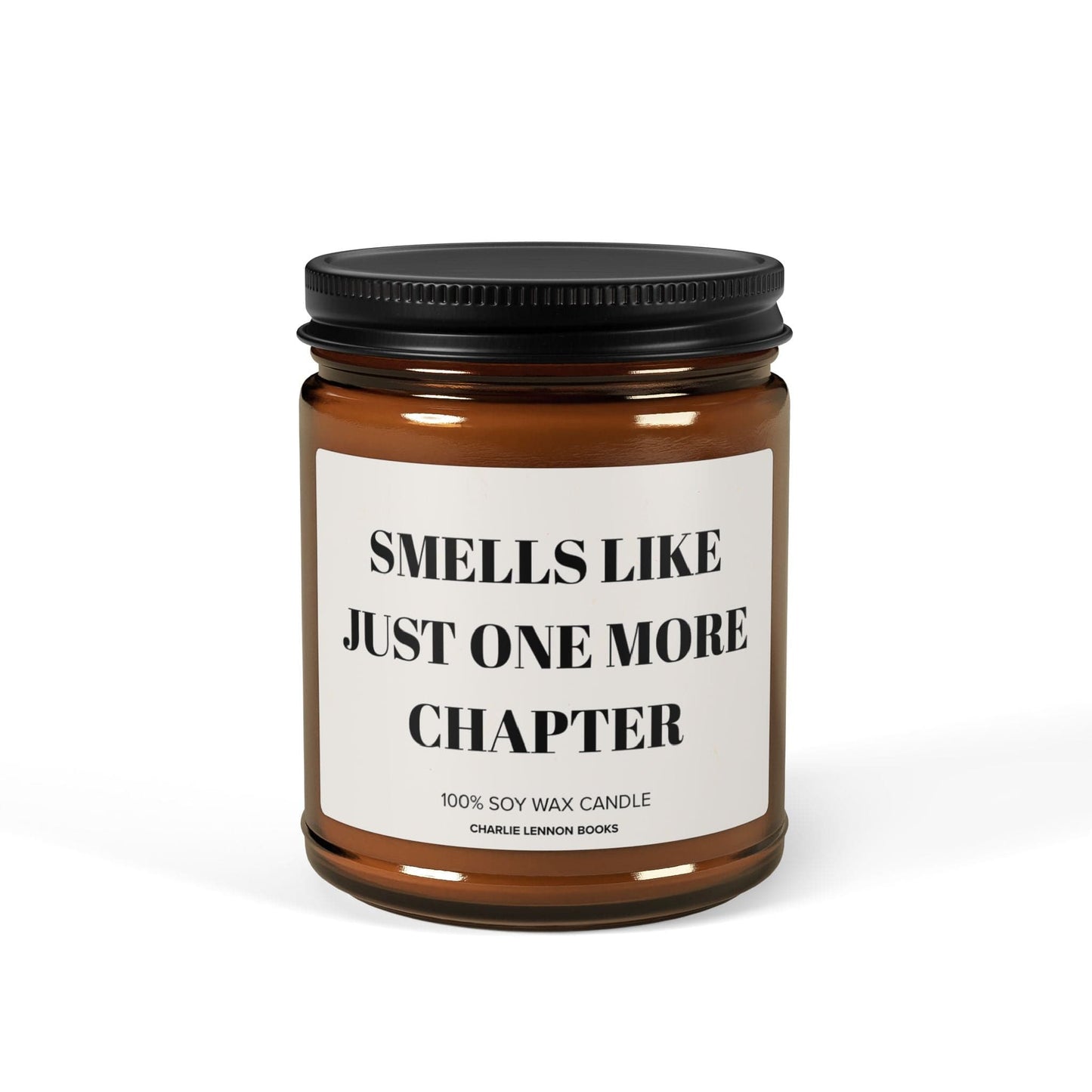 Smells Like Just One More Chapter - Candle