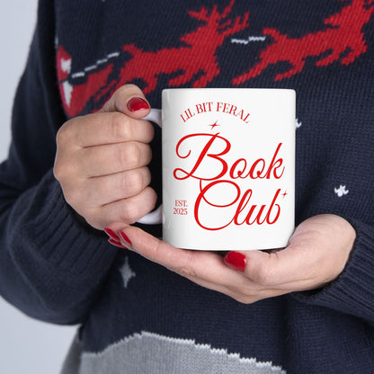 Lil Bit Feral Book Club - Mug