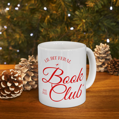 Lil Bit Feral Book Club - Mug