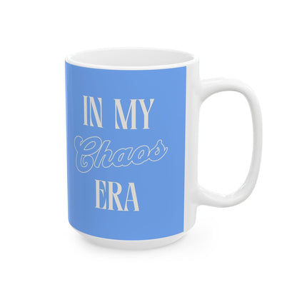 In My Chaos Era - Mug