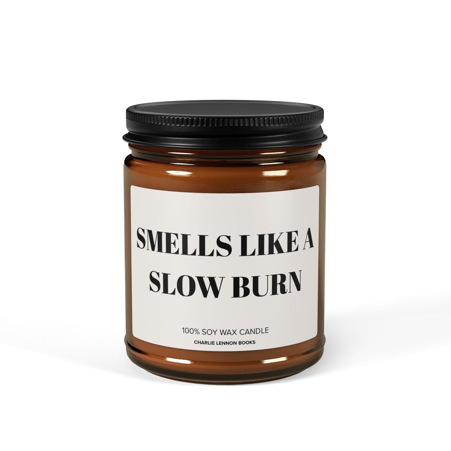 Smells Like a Slow Burn - Candle
