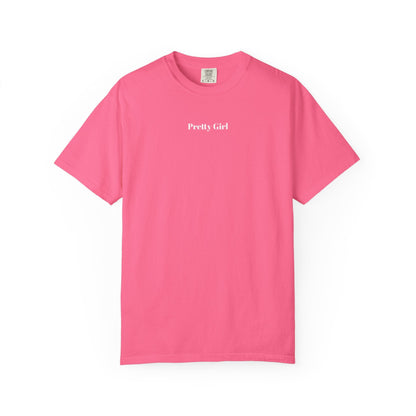 Pretty Girl - T-Shirt