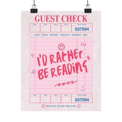 I'd Rather Be Reading - Guest Check Poster