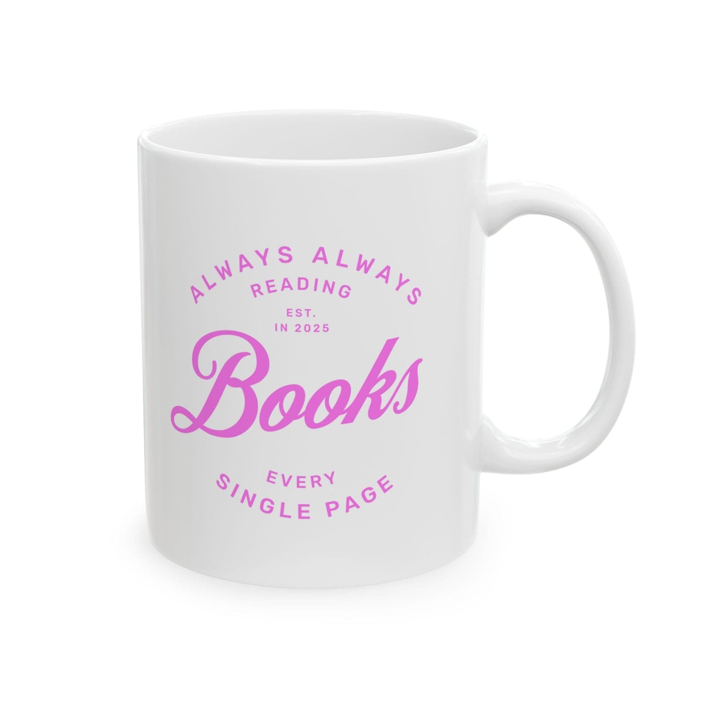 Always Reading Books - Mug