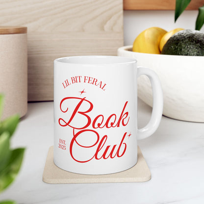 Lil Bit Feral Book Club - Mug