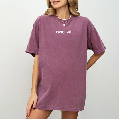 Pretty Girl - T-Shirt