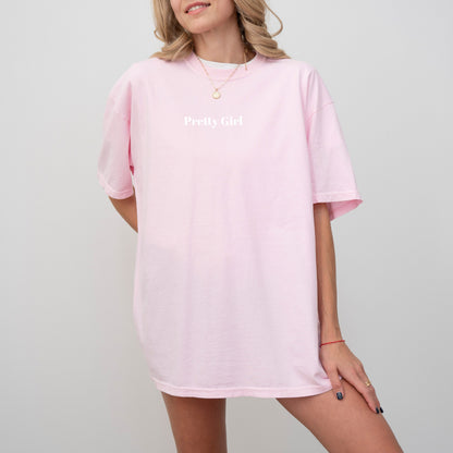 Pretty Girl - T-Shirt