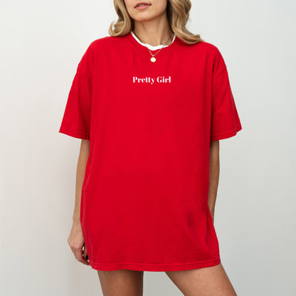 Pretty Girl - T-Shirt