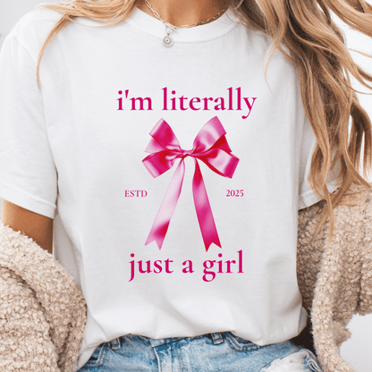 Just a Girl - T-Shirt